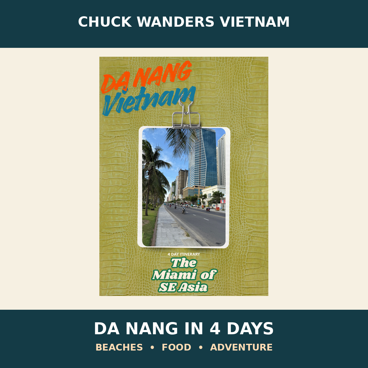 Đà Nẵng in 4 Days — The Ultimate Vietnam Beach, Food & Adventure Guide | 2026 Edition